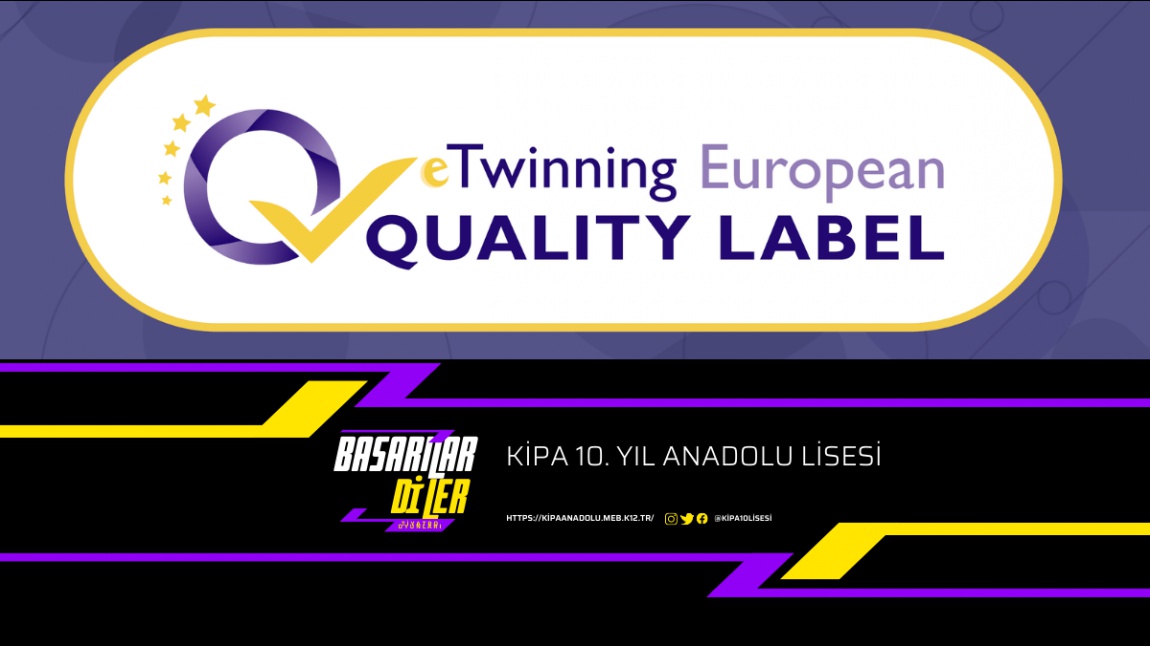 e-Twinning Avrupa Kalite Etiketi...